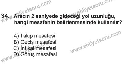 6 Eylül 2014 Tarihli Sürücü Adayları Sınavı M Kitapçığı 34. Soru