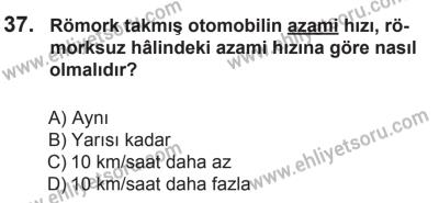 6 Eylül 2014 Tarihli Sürücü Adayları Sınavı M Kitapçığı 37. Soru