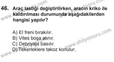 6 Eylül 2014 Tarihli Sürücü Adayları Sınavı M Kitapçığı 46. Soru