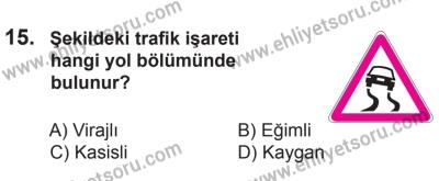 6 Eylül 2014 Tarihli Sürücü Adayları Sınavı N Kitapçığı 15. Soru