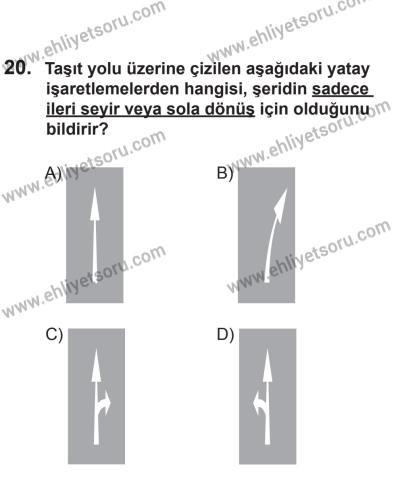 6 Eylül 2014 Tarihli Sürücü Adayları Sınavı N Kitapçığı 20. Soru