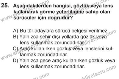 6 Eylül 2014 Tarihli Sürücü Adayları Sınavı N Kitapçığı 25. Soru