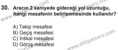 6 Eylül 2014 Tarihli Sürücü Adayları Sınavı N Kitapçığı 30. Soru