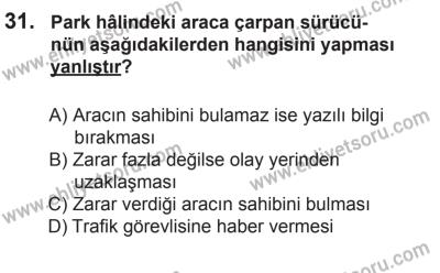 6 Eylül 2014 Tarihli Sürücü Adayları Sınavı N Kitapçığı 31. Soru