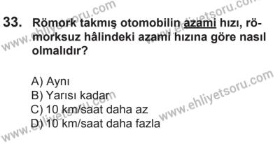6 Eylül 2014 Tarihli Sürücü Adayları Sınavı N Kitapçığı 33. Soru