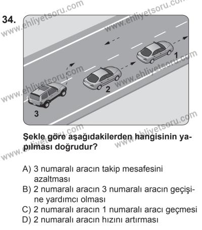 6 Eylül 2014 Tarihli Sürücü Adayları Sınavı N Kitapçığı 34. Soru