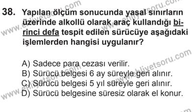 6 Eylül 2014 Tarihli Sürücü Adayları Sınavı N Kitapçığı 38. Soru