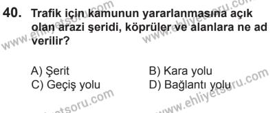 6 Eylül 2014 Tarihli Sürücü Adayları Sınavı N Kitapçığı 40. Soru