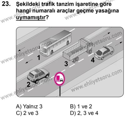 7 Ekim 2017 Tarihli Sürücü Adayları Sınavı K Kitapçığı 2. Oturum 23. Soru