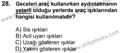 7 Ekim 2017 Tarihli Sürücü Adayları Sınavı K Kitapçığı 2. Oturum 28. Soru