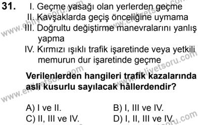 7 Ekim 2017 Tarihli Sürücü Adayları Sınavı K Kitapçığı 2. Oturum 31. Soru