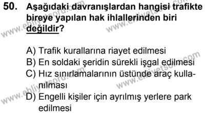 7 Ekim 2017 Tarihli Sürücü Adayları Sınavı K Kitapçığı 2. Oturum 50. Soru