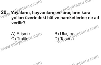 8 Aralık 2013 Tarihli Sürücü Adayları Sınavı K Kitapçığı 20. Soru