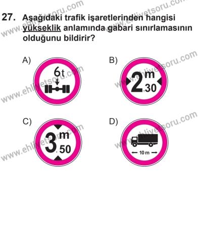 8 Aralık 2013 Tarihli Sürücü Adayları Sınavı K Kitapçığı 27. Soru