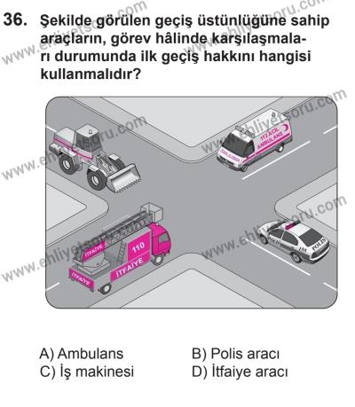 8 Aralık 2013 Tarihli Sürücü Adayları Sınavı K Kitapçığı 36. Soru
