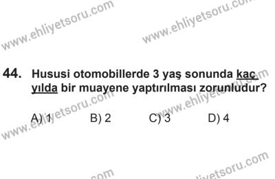 8 Aralık 2013 Tarihli Sürücü Adayları Sınavı K Kitapçığı 44. Soru