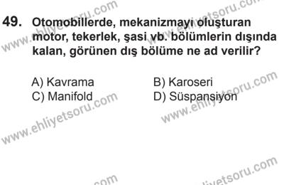 8 Aralık 2013 Tarihli Sürücü Adayları Sınavı K Kitapçığı 49. Soru