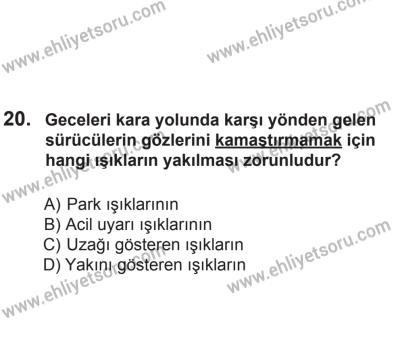8 Aralık 2013 Tarihli Sürücü Adayları Sınavı L Kitapçığı 20. Soru