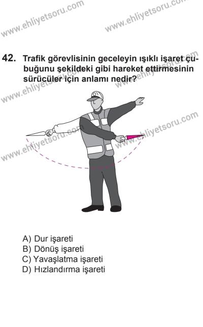8 Aralık 2013 Tarihli Sürücü Adayları Sınavı L Kitapçığı 42. Soru