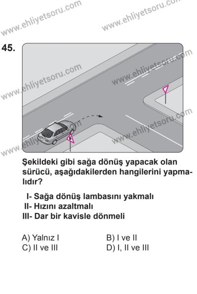 8 Aralık 2013 Tarihli Sürücü Adayları Sınavı L Kitapçığı 45. Soru