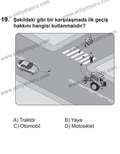 8 Aralık 2013 Tarihli Sürücü Adayları Sınavı M Kitapçığı 19. Soru