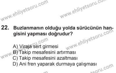 8 Aralık 2013 Tarihli Sürücü Adayları Sınavı M Kitapçığı 22. Soru