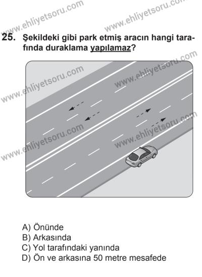 8 Aralık 2013 Tarihli Sürücü Adayları Sınavı M Kitapçığı 25. Soru