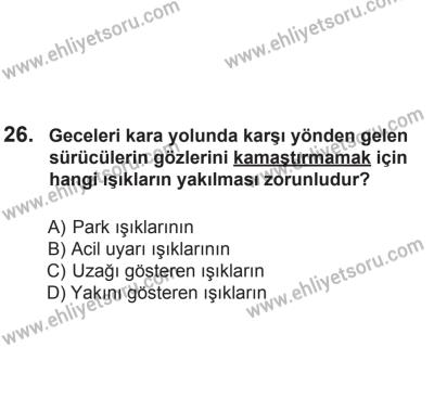8 Aralık 2013 Tarihli Sürücü Adayları Sınavı M Kitapçığı 26. Soru