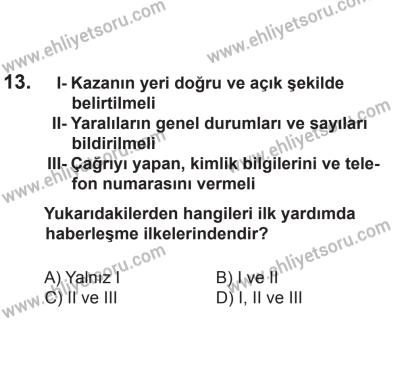 8 Aralık 2013 Tarihli Sürücü Adayları Sınavı N Kitapçığı 13. Soru
