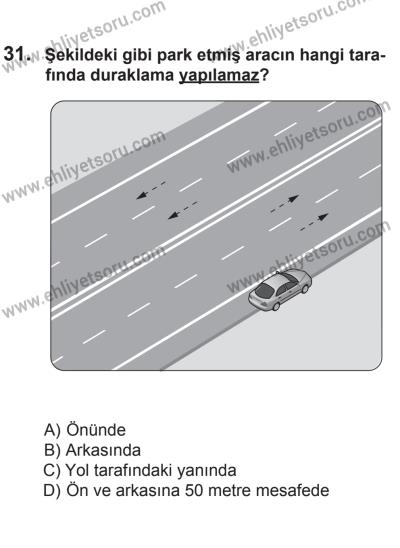 8 Aralık 2013 Tarihli Sürücü Adayları Sınavı N Kitapçığı 31. Soru
