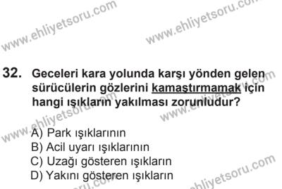 8 Aralık 2013 Tarihli Sürücü Adayları Sınavı N Kitapçığı 32. Soru