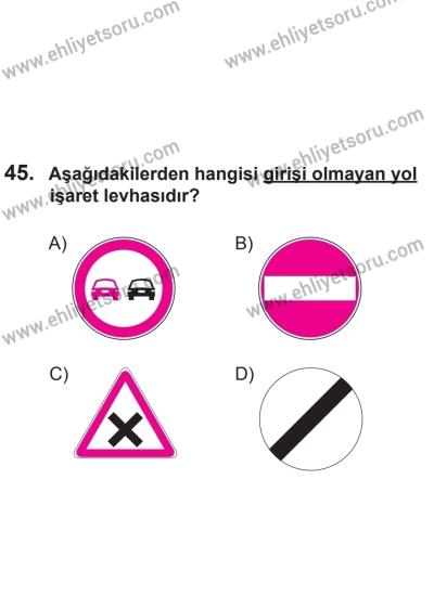 8 Aralık 2013 Tarihli Sürücü Adayları Sınavı N Kitapçığı 45. Soru