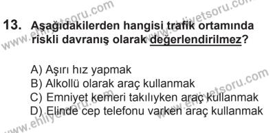8 Ekim 2016 Tarihli Sürücü Adayları Sınavı K Kitapçığı 1. Oturum 13. Soru