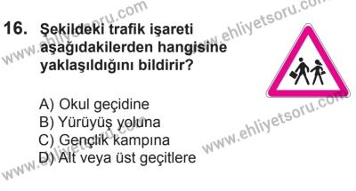 8 Ekim 2016 Tarihli Sürücü Adayları Sınavı K Kitapçığı 1. Oturum 16. Soru