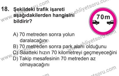 8 Ekim 2016 Tarihli Sürücü Adayları Sınavı K Kitapçığı 1. Oturum 18. Soru