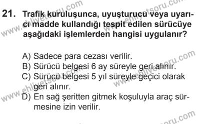 8 Ekim 2016 Tarihli Sürücü Adayları Sınavı K Kitapçığı 1. Oturum 21. Soru