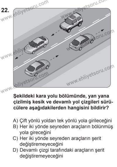 8 Ekim 2016 Tarihli Sürücü Adayları Sınavı K Kitapçığı 1. Oturum 22. Soru
