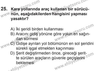 8 Ekim 2016 Tarihli Sürücü Adayları Sınavı K Kitapçığı 1. Oturum 25. Soru