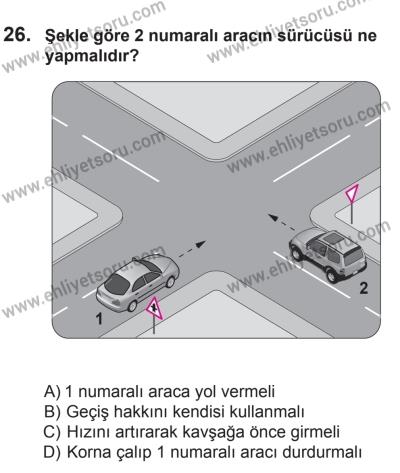 8 Ekim 2016 Tarihli Sürücü Adayları Sınavı K Kitapçığı 1. Oturum 26. Soru