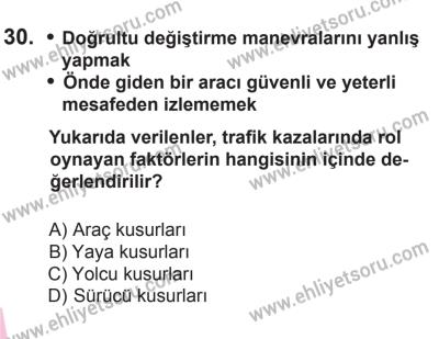 8 Ekim 2016 Tarihli Sürücü Adayları Sınavı K Kitapçığı 1. Oturum 30. Soru