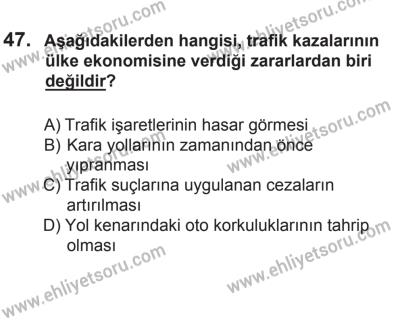 8 Ekim 2016 Tarihli Sürücü Adayları Sınavı K Kitapçığı 1. Oturum 47. Soru