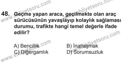 8 Ekim 2016 Tarihli Sürücü Adayları Sınavı K Kitapçığı 1. Oturum 48. Soru