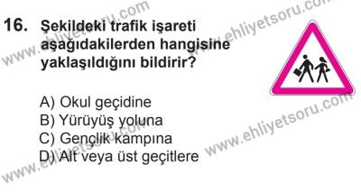 8 Ekim 2016 Tarihli Sürücü Adayları Sınavı K Kitapçığı 2. Oturum 16. Soru