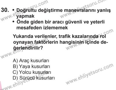 8 Ekim 2016 Tarihli Sürücü Adayları Sınavı K Kitapçığı 2. Oturum 30. Soru