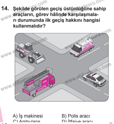 8 Ekim 2016 Tarihli Sürücü Adayları Sınavı L Kitapçığı 1Oturumu 14. Soru