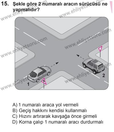 8 Ekim 2016 Tarihli Sürücü Adayları Sınavı L Kitapçığı 1Oturumu 15. Soru