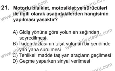 8 Ekim 2016 Tarihli Sürücü Adayları Sınavı L Kitapçığı 1Oturumu 21. Soru