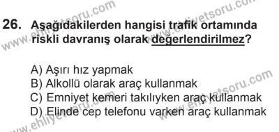 8 Ekim 2016 Tarihli Sürücü Adayları Sınavı L Kitapçığı 1Oturumu 26. Soru