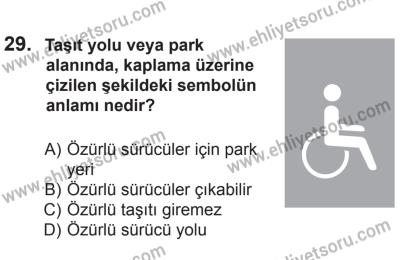 8 Ekim 2016 Tarihli Sürücü Adayları Sınavı L Kitapçığı 1Oturumu 29. Soru