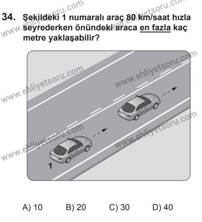 8 Ekim 2016 Tarihli Sürücü Adayları Sınavı L Kitapçığı 1Oturumu 34. Soru